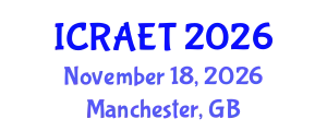 International Conference on Recent Advances in Engineering and Technology (ICRAET) November 18, 2026 - Manchester, United Kingdom