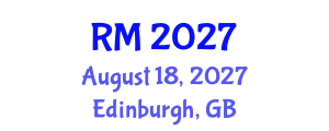 Global Summit on Stem Cells, Toxicology and Regenerative Medicine (RM) August 18, 2027 - Edinburgh, United Kingdom