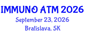 Immunogenicity of Biologics, Biopharmaceuticals & ATMPs (IMMUNO ATM) September 23, 2026 - Bratislava, Slovakia