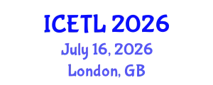 International Conference on Education, Teaching and Learning (ICETL) July 16, 2026 - London, United Kingdom