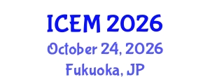 International Conference on Engineering Materials (ICEM) October 24, 2026 - Fukuoka, Japan