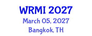 World Radiology and Medical Imaging Conference (WRMI) March 05, 2027 - Bangkok, Thailand