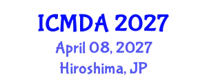 International Conference on Materials Design and Applications (ICMDA) April 08, 2027 - Hiroshima, Japan