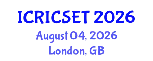 International Conference on Recent Innovations in Computer Science, Engineering and Technology (ICRICSET) August 04, 2026 - London, United Kingdom