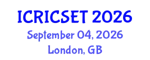 International Conference on Recent Innovations in Computer Science, Engineering and Technology (ICRICSET) September 04, 2026 - London, United Kingdom