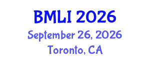 International Conference on Big Data, Machine Learning and IoT (BMLI) September 26, 2026 - Toronto, Canada