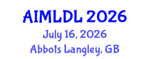 International Conference on AI, Machine Learning and Deep Learning (AIMLDL) July 16, 2026 - Abbots Langley, United Kingdom