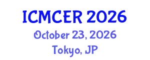 International Conference on Multidisciplinary and Current Educational Research (ICMCER) October 23, 2026 - Tokyo, Japan
