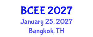 International Conference on Civil and Environmental Engineering (BCEE) January 25, 2027 - Bangkok, Thailand