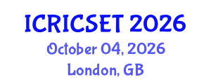 International Conference on Recent Innovations in Computer Science, Engineering and Technology (ICRICSET) October 04, 2026 - London, United Kingdom