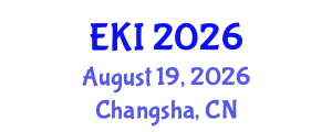International Conference on Educational Knowledge and Informatization (EKI) August 19, 2026 - Changsha, China
