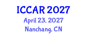 International Conference on Control, Automation and Robotics (ICCAR) April 23, 2027 - Nanchang, China