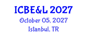 International Conference on Business, Economics & Law October 05, 2027 - Istanbul, Turkey