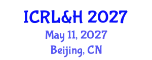 International Conference on Research in Life-Science & Healthcare May 11, 2027 - Beijing, China