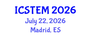 International Conference on Science, Technology, Engineering and Management (ICSTEM) July 22, 2026 - Madrid, Spain
