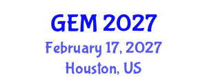 International Conference on Global Energy Meet (GEM) February 17, 2027 - Houston, United States