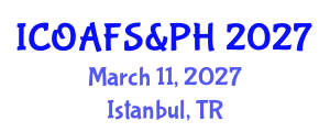 International Conference on Organic Agriculture, Food Security & Public Health March 11, 2027 - Istanbul, Turkey