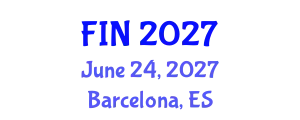 Global Experts Meeting on Frontiers in Neurosciences (FIN) June 24, 2027 - Barcelona, Spain