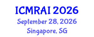 International Conference on Multidisciplinary Research And Innovation (ICMRAI) September 28, 2026 - Singapore, Singapore