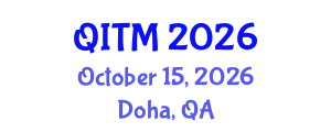 Qatar IT Management CIO & IT Leadership Conference (QITM) October 15, 2026 - Doha, Qatar
