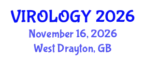International Conference on Virology, Influenza, and Infectious Diseases (VIROLOGY) November 16, 2026 - West Drayton, United Kingdom