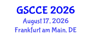 Global Summit on Climate Change, Environmental Engineering, and Net-Zero (GSCCE) August 17, 2026 - Frankfurt am Main, Germany