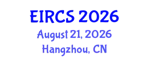 International Conference on Embodied Intelligence, Robotics and Control Systems (EIRCS) August 21, 2026 - Hangzhou, China