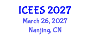 International Conference on Energy and Environmental Science (ICEES) March 26, 2027 - Nanjing, China
