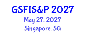 Global Summit on Food Innovation, Safety & Processing May 27, 2027 - Singapore, Singapore