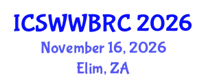 International Conference on Sanitation, Waste and Water BRICS Research Conference November 16, 2026 - Elim, South Africa