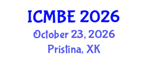 International Conference on Management, Business, and Economics (ICMBE) October 23, 2026 - Pristina, Kosovo