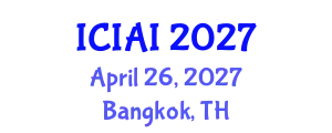 International Conference on Innovation in Artificial Intelligence (ICIAI) April 26, 2027 - Bangkok, Thailand