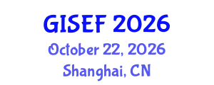 Geological-Engineering Integration Symposium at Energy Forum October 22, 2026 - Shanghai, China