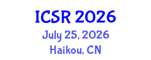 International Conference on Service Robotics July 25, 2026 - Haikou, China