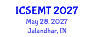 International Conference on Sustainable Energy, Materials and Techniques (ICSEMT) May 28, 2027 - Jalandhar, India