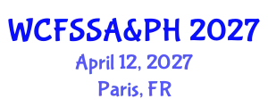 World Conference on Food Security, Sustainable Agriculture & Public Health April 12, 2027 - Paris, France
