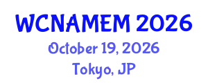 World Conference on NextGen Aerospace Innovation, Mechanical Engineering & Advanced Manufacturing (WCNAMEM) October 19, 2026 - Tokyo, Japan