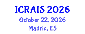 International Conference on Robotics, Automation & Intelligent Systems (ICRAIS) October 22, 2026 - Madrid, Spain