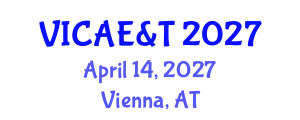VIENNA International Conference on Advances in Engineering & Technology April 14, 2027 - Vienna, Austria