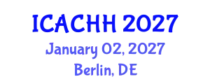 International Conference on Advanced Cardiology and Heart Health (ICACHH) January 02, 2027 - Berlin, Germany