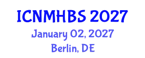 International Conference on Neurology, Mental Health & Behavioral Sciences (ICNMHBS) January 02, 2027 - Berlin, Germany