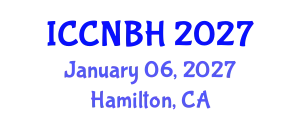International Conference on Clinical Neurology & Brain Health (ICCNBH) January 06, 2027 - Hamilton, Canada