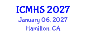 International Conference on Medical & Health Science (ICMHS) January 06, 2027 - Hamilton, Canada