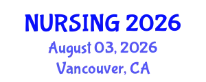 Nursing Conference (NURSING) August 03, 2026 - Vancouver, Canada