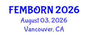 Gynecology and Obstetrics Conference (FEMBORN) August 03, 2026 - Vancouver, Canada