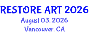 Plastic, Reconstructive and Aesthetic Surgery Conference (RESTORE ART) August 03, 2026 - Vancouver, Canada