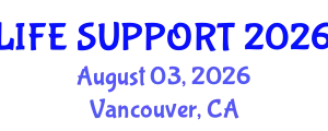 Critical Care Medicine Conference (LIFE SUPPORT) August 03, 2026 - Vancouver, Canada