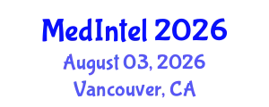 Global Medical Intelligence Conference (MedIntel) August 03, 2026 - Vancouver, Canada