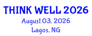 Psychiatry Conference (THINK WELL) August 03, 2026 - Lagos, Nigeria