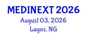 Frontiers in Medicine and Health Care Conference (MEDINEXT) August 03, 2026 - Lagos, Nigeria